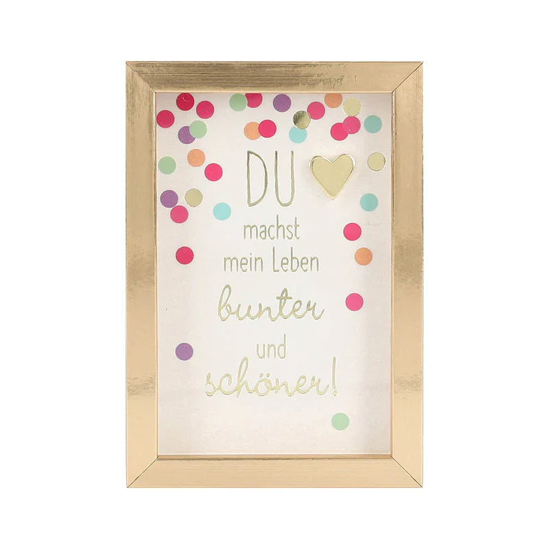 Bilderrahmen klein - Du machst das Leben bunter
