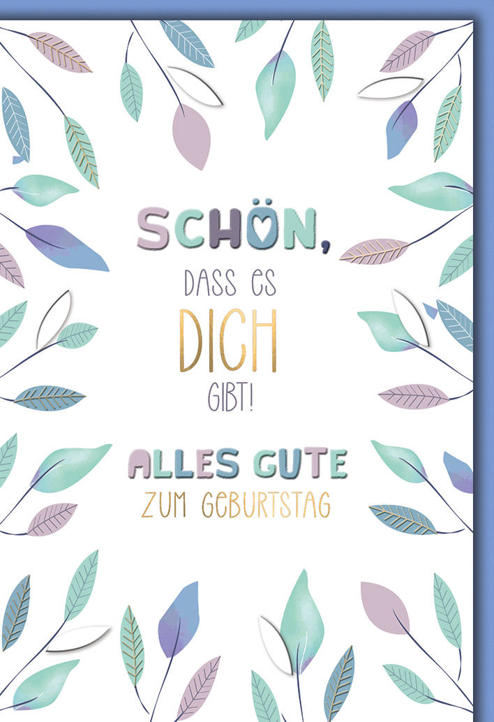 Geburtstagskarte Schön, dass es dich gibt!
